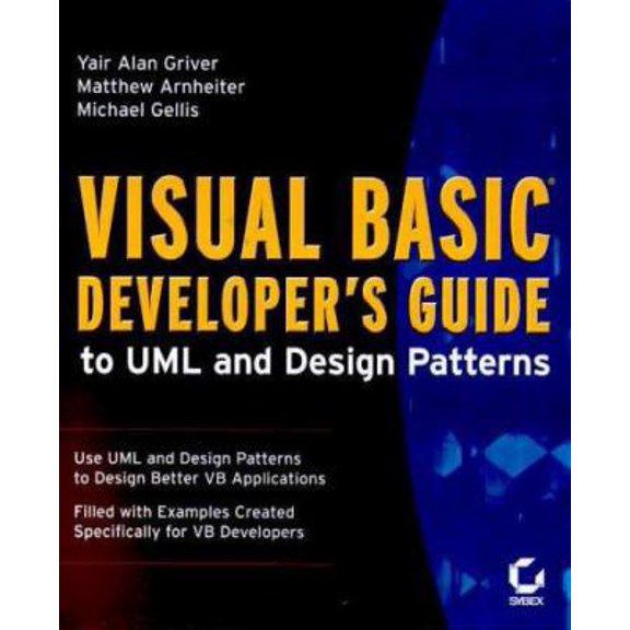 Pre-Owned Visual Basic Developer's Guide to Uml and Design Patterns (Paperback) 0782126928 9780782126921