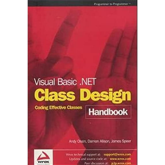 Pre-Owned Visual Basic .NET Class Design Handbook (Paperback) 1861007086 9781861007087