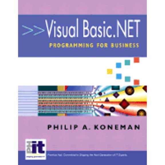 Pre-Owned Visual Basic.Net: Programming For Business, 9780130473684, 0130473685, Paperback,