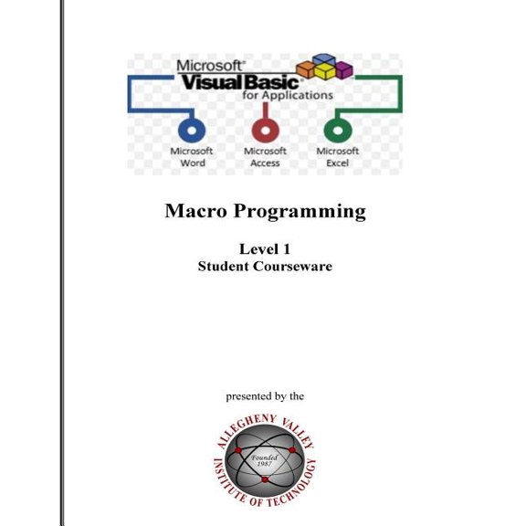 Visual Basic for Applications : Macro Programming for Microsoft Office Applications