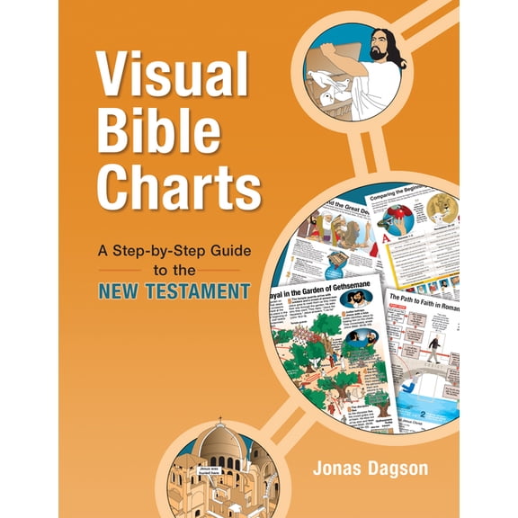 Visual Bible Charts: New Testament: A Step-By-Step Guide, (Paperback)