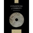 thumbnail image 1 of Visual Conversations in Art and Archaeol Conditions of Visibility, (Hardcover), 1 of 1