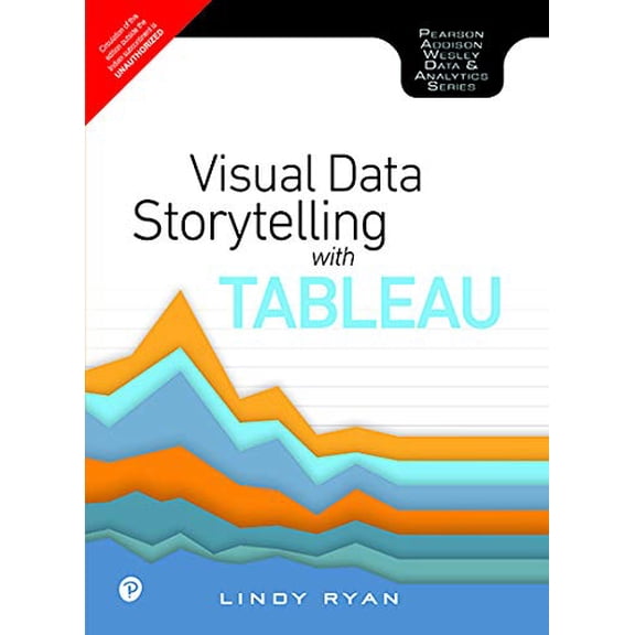 Visual Data Storytelling With Tableau, 9789353063597, 9353063590, Paperback,