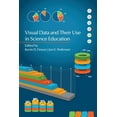 thumbnail image 1 of Visual Data and Their Use in Science Education (Paperback), 1 of 1