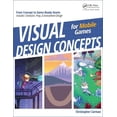 thumbnail image 1 of Visual Design Concepts for Mobile Games, (Paperback), 1 of 1