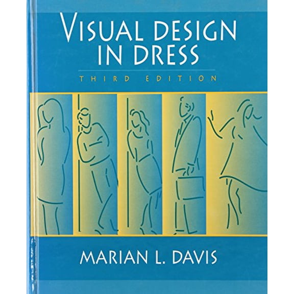 Pre-Owned Visual Design in Dress, 3rd Edition (Hardcover) 0131121294 9780131121294