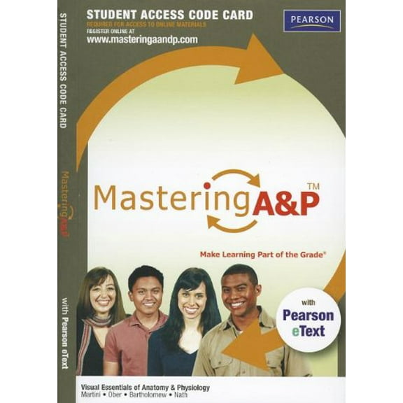 Visual Essentials of Anatomy & Physiology Mastering A & P Access Code
