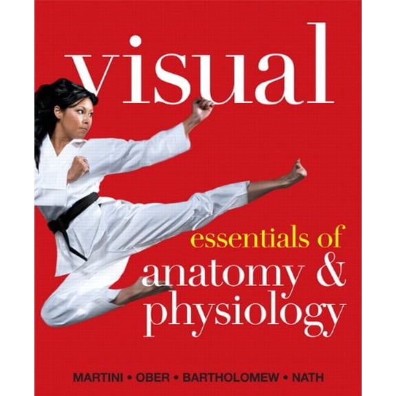 Pre-Owned Visual Essentials of Anatomy & Physiology Plus MasteringA&P with eText -- Access Card Package by Frederic H. Martini