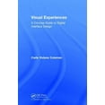 thumbnail image 1 of Visual Experiences: A Concise Guide to Digital Interface Design, (Hardcover), 1 of 1