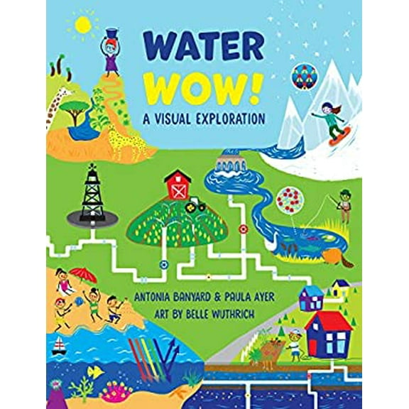 Pre-Owned Water Wow! (Paperback) 1554518210 9781554518210