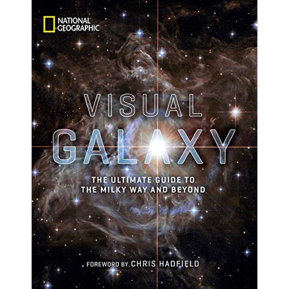 Visual Galaxy: The Ultimate Guide to the Milky Way and Beyond