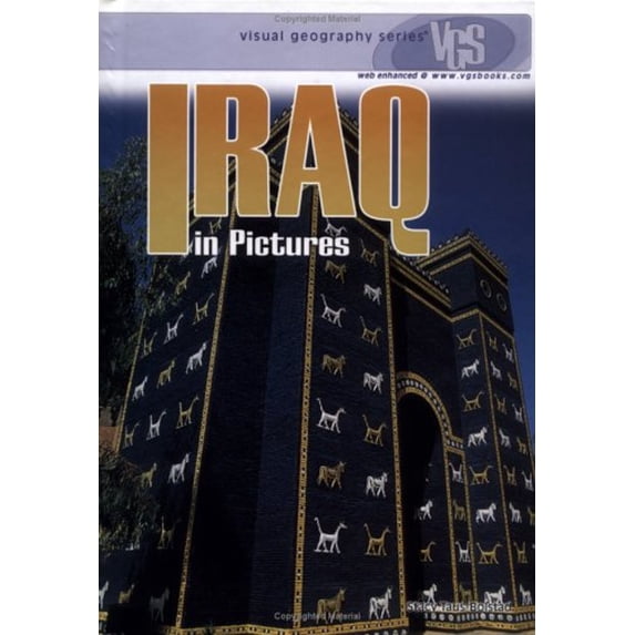 Pre-Owned Iraq in Pictures (Hardcover) 0822509342 9780822509349