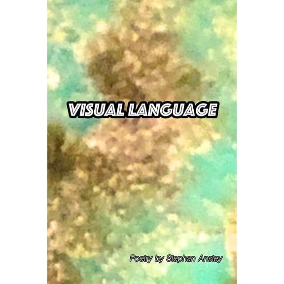 Visual Language : Poetry in Response to Art (Paperback)