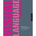 thumbnail image 1 of Pre-Owned Visual Language for Designers: Principles for Creating Graphics That People Understand (Hardcover) 1592535151 9781592535156, 1 of 1