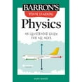 thumbnail image 1 of Pre-Owned Visual Learning: Physics: An Illustrated Guide for All Ages (Paperback) 1506267629 9781506267623, 1 of 1