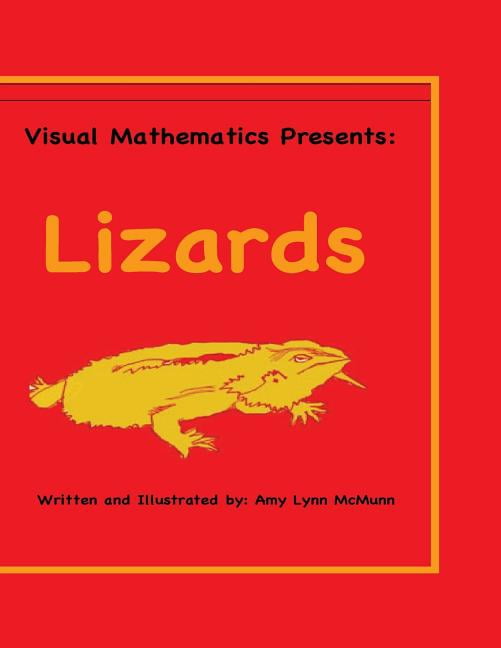 Lars Math Visual Visual Mathematics Visual Mathematics Presents: Lizards, Book 1 ...