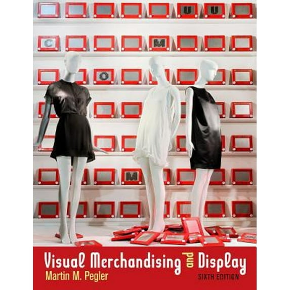 Pre-Owned Visual Merchandising and Display (Paperback) 1609010841 9781609010843
