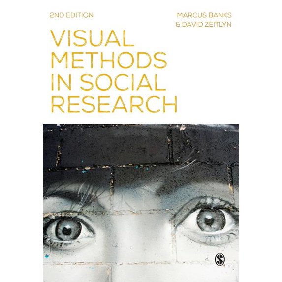 Visual Methods in Social Research, (Paperback)