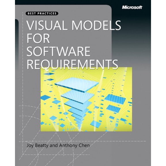 Pre-Owned Visual Models for Software Requirements (Paperback) 0735667721 9780735667723