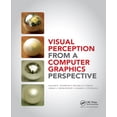 thumbnail image 1 of Visual Perception from a Computer Graphics Perspective, (Paperback), 1 of 1