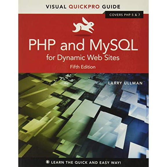 Pre-Owned PHP and MySQL for Dynamic Web Sites: Visual Quickpro Guide (Paperback) 0134301846 9780134301846