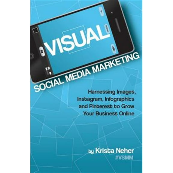 Visual Social Media Marketing
