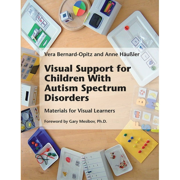Visual Support for Children With Autism Spectrum Disorders, (Paperback)