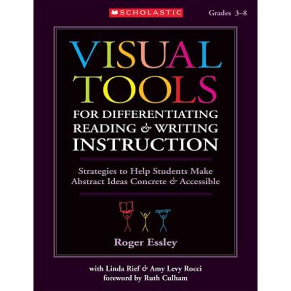 Pre-Owned Visual Tools for Differentiating Reading & Writing Instruction: Strategies to Help Students Make Abstract Ideas Concrete & Accessible (Paperback) 0439899087 9780439899086