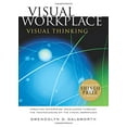 thumbnail image 1 of Pre-Owned Visual Workplace/Visual Thinking: Creating Enterprise Excellence through the Technologies of the Visual Workplace (Paperback) 1932516018 9781932516012, 1 of 1