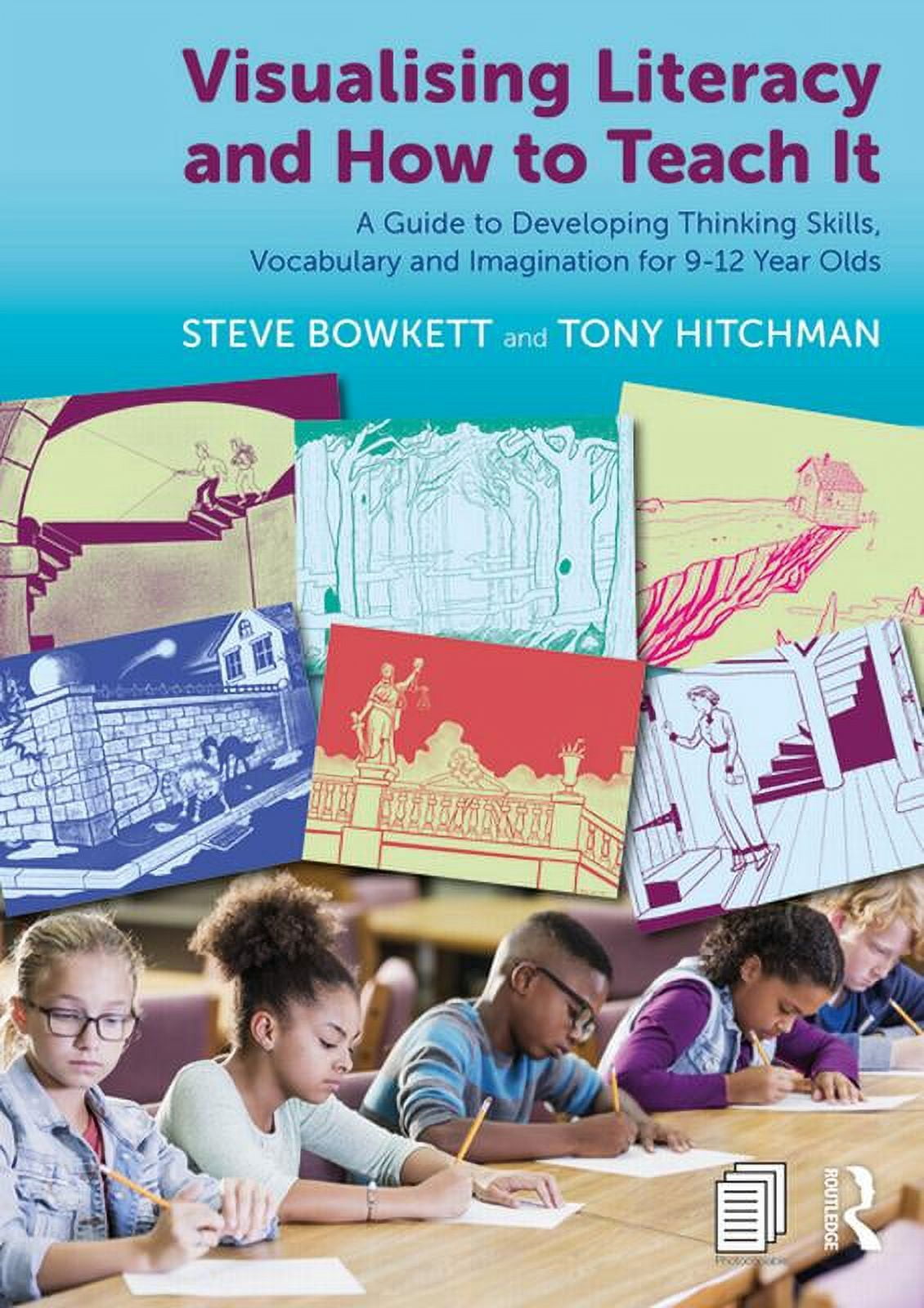 Visualising Literacy and How to Teach It: A Guide to Developing ...