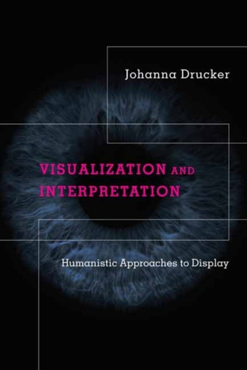 Pre-Owned Visualization and Interpretation: Humanistic Approaches to ...