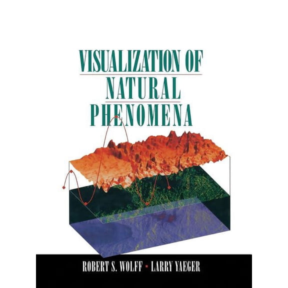 Visualization of Natural Phenomena, (Paperback)