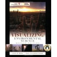 thumbnail image 1 of Pre-Owned Visualizing Environmental Science, 9780470118580, 047011858X, Paperback, 2 edition, 1 of 1