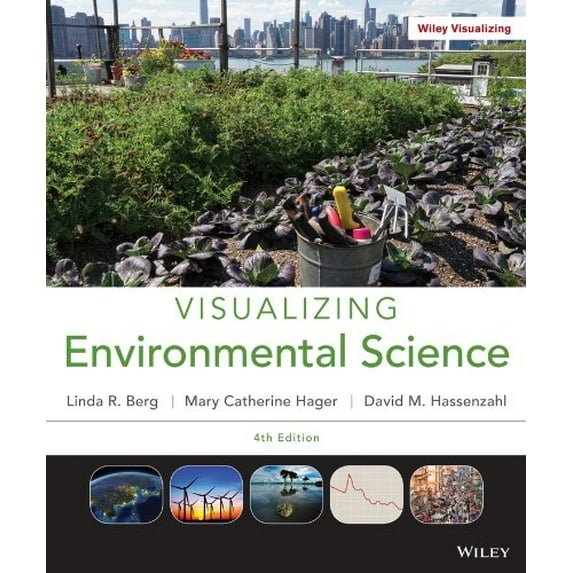 Pre-Owned Visualizing Environmental Science (Paperback) 1118169832 9781118169834