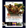 thumbnail image 1 of Pre-Owned Visualizing Nutrition: Everyday Choices (Paperback) 0470197587 9780470197585, 1 of 1