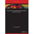 thumbnail image 1 of Visualizing Quantum Mechanics with Python, (Paperback), 1 of 1