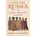 thumbnail image 1 of Visualizing Russia in Early Modern Europe, (Hardcover), 1 of 2