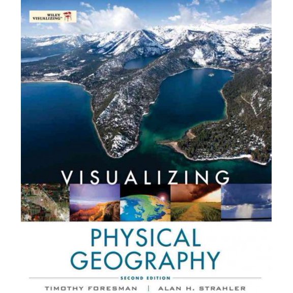 Pre-Owned Visualizing Physical Geography (Visualizing Series), 9780470626153, 0470626151, Paperback, 2 edition