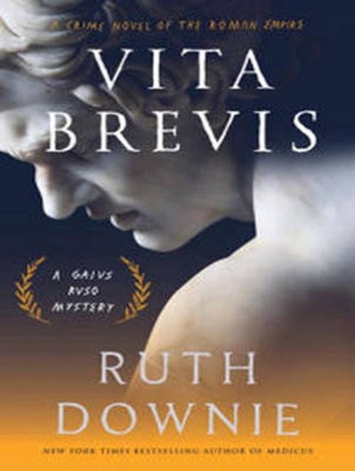 Vita Brevis: A Crime Novel of the Roman Empire