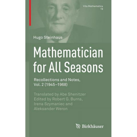 Vita Mathematica Mathematician for All Seasons: Recollections and Notes, Vol. 2 (1945-1968), Book 19, (Hardcover)