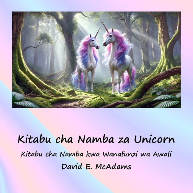 Vitabu Vya Hisabati Kwa Watoto Kitabu cha Namba za Unicorn: Kitabu cha Namba kwa Wanafunzi wa Awali, (Paperback)
