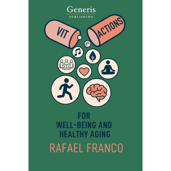 Vitactions: For Well-Being and Healthy Aging, (Paperback)