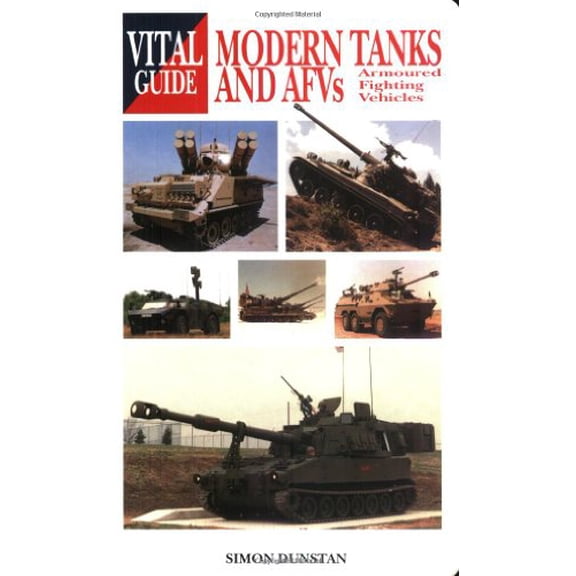 Pre-Owned Modern Tanks & Armoured Fighting Vehicles (Paperback) 1840371900 9781840371901