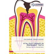 Vital Pulp Therapy in Permanent Teeth, Paperback