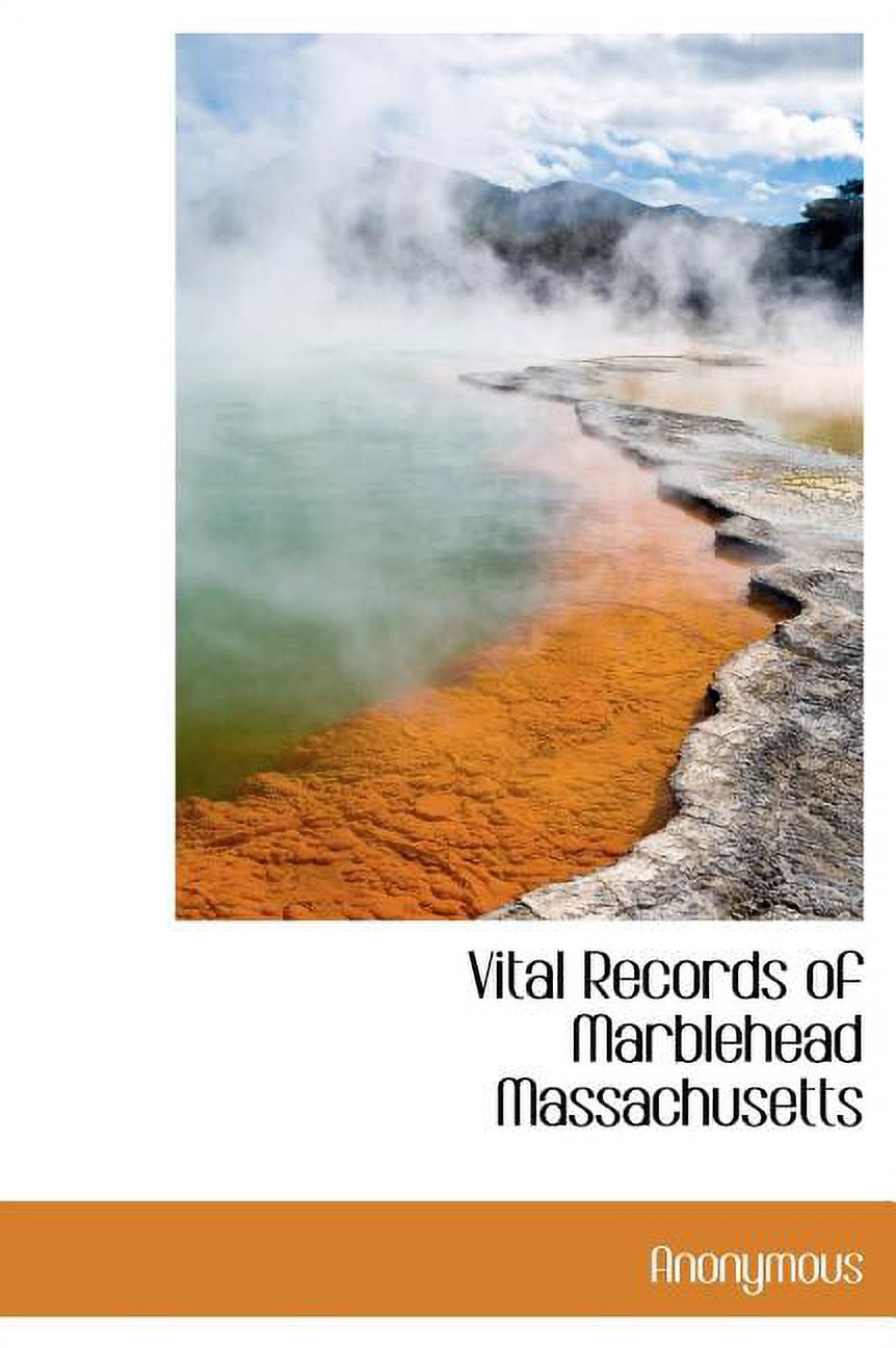 Vital Records of Marblehead Massachusetts (Hardcover)