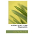 thumbnail image 1 of Vital Records of Princeton Massachusetts (Hardcover), 1 of 1