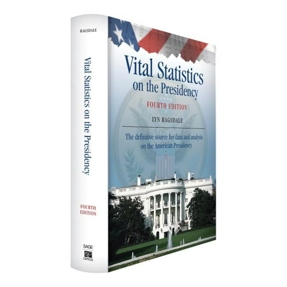 Vital Statistics on the Presidency, (Hardcover)