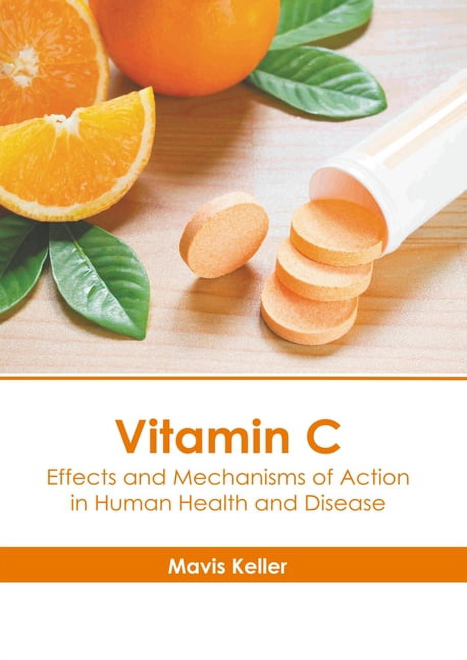 Vitamin C: Effects and Mechanisms of Action in Human Health and Disease ...