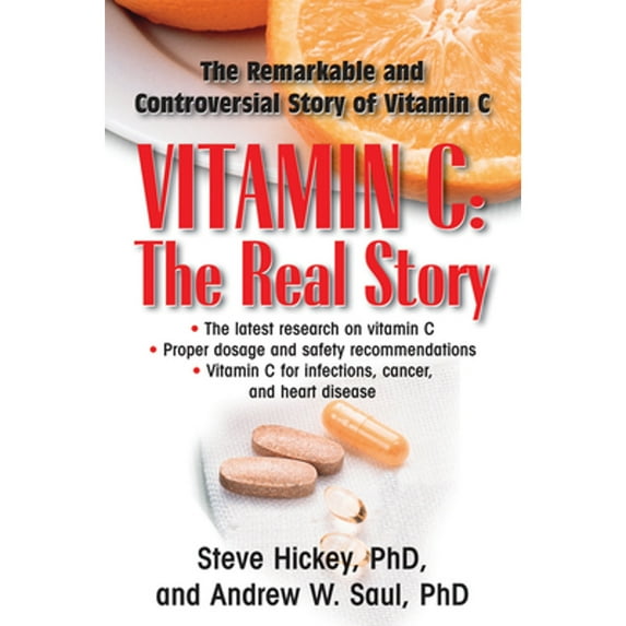 Pre-Owned Vitamin C: The Real Story: The Remarkable and Controversial Healing Factor (Paperback) 159120223X 9781591202233