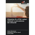 thumbnail image 1 of Vitamina D e PTH : valori ottimali e prevalenza dei disturbi (Paperback), 1 of 1